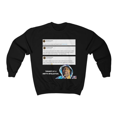 Thoughts of a Ghetto Intellectual (TGA Series Edition) Crewneck Sweatshirt